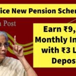 Post Office New Pension Scheme 2025: Earn ₹9,250 Monthly Income with ₹3 Lakh Deposit